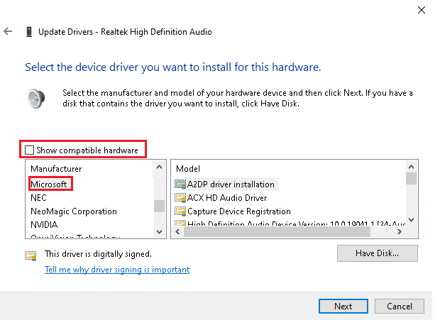 Here, uncheck Show compatible hardware and choose the manufacturer as Microsoft.