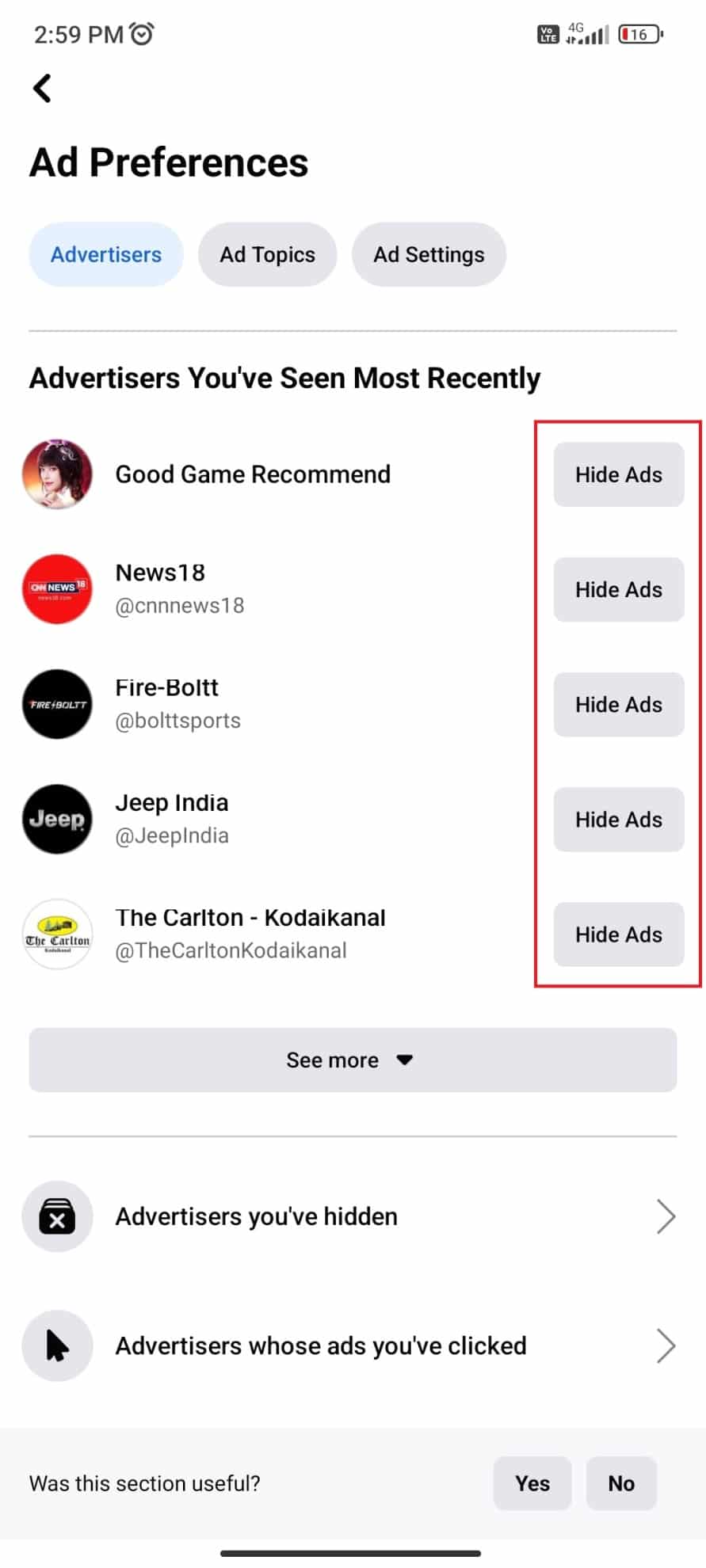 Hide the ads by taping Hide Ads that you do not want to see in the Advertisers tab