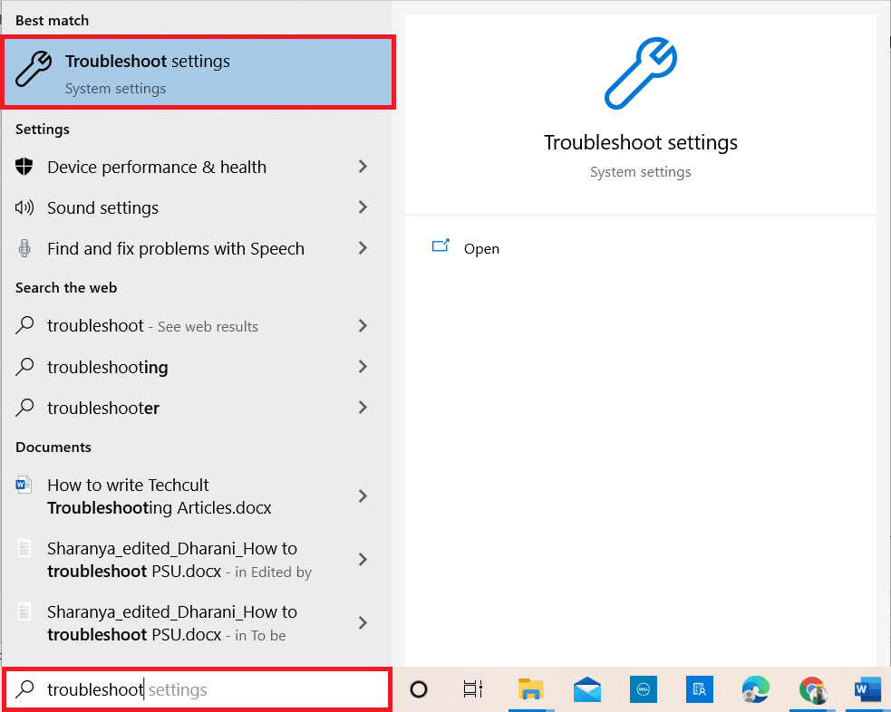 Hit the Windows key. Type Troubleshoot settings in the search bar and open it