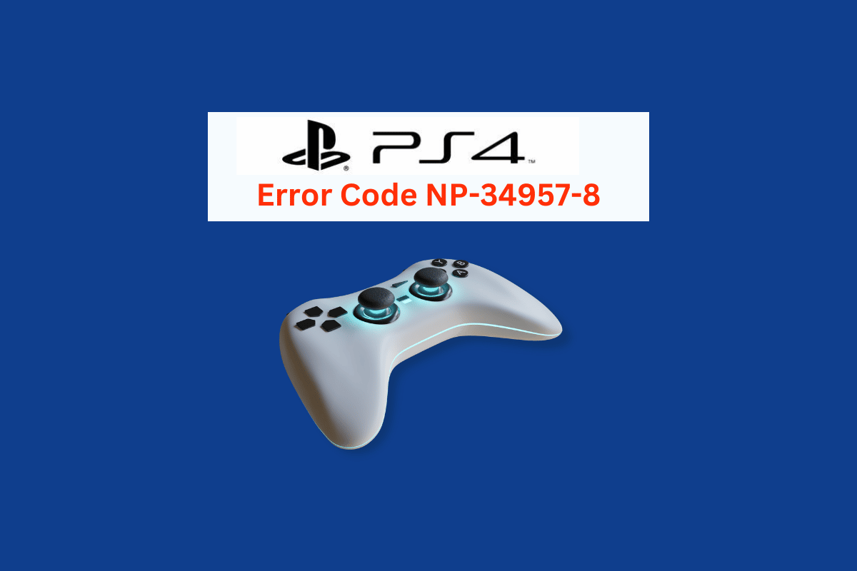 NP-7-34957 PlayStation қате кодын түзетудің 8 жолы