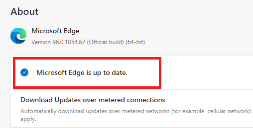 Если браузер обновлен, он покажет, что Microsoft Edge обновлен.