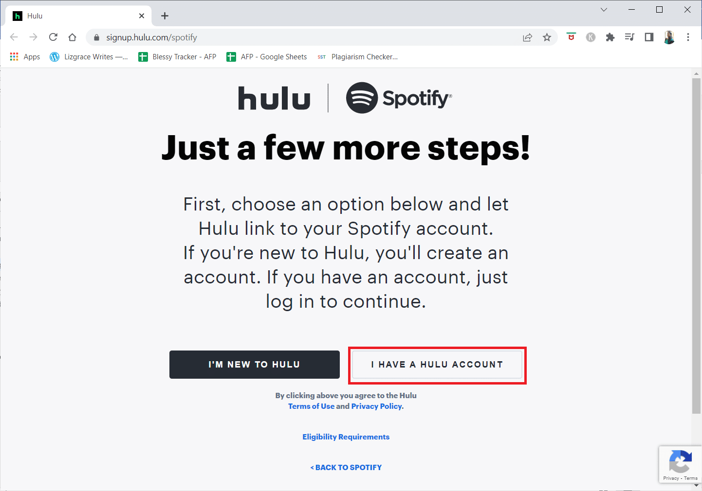 If you already have a Hulu account, click on I HAVE A HULU ACCOUNT