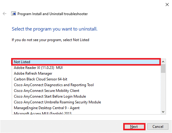 If you do not see your program, select Not Listed and click Next
