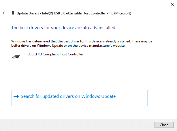 Se il tuo driver è già aggiornato, vedrai la seguente schermata. Correzione della richiesta di descrittore del dispositivo USB sconosciuto non riuscita in Windows 10