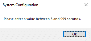 If you enter a value less than 3, you will receive a prompt. What is Windows 10 Boot Manager