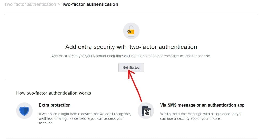 Click on Get Started in 2 factoe authentication tab