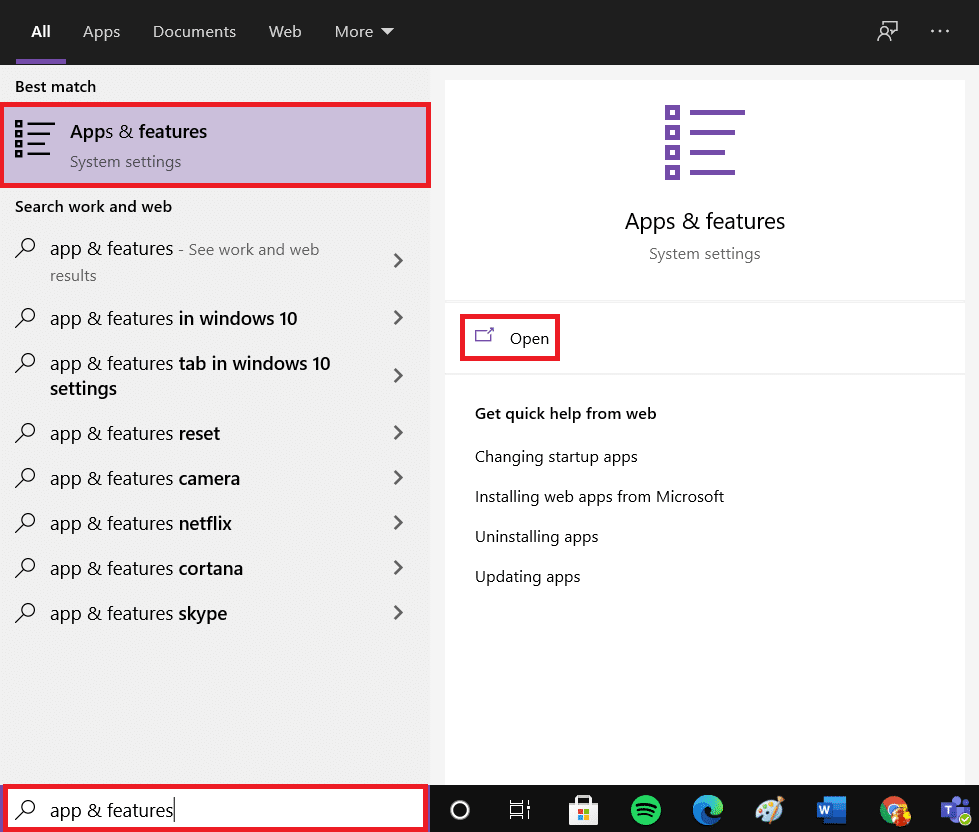 In a search bar type Apps & features and click on Open.