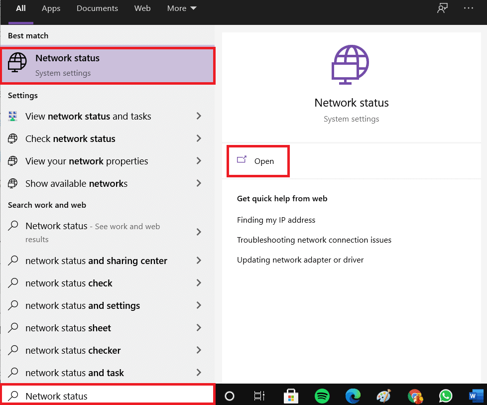 In a Search Bar type Network Status and click Open.
