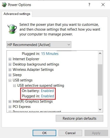 in power options, click on USB settings and disable usb selective suspend settings