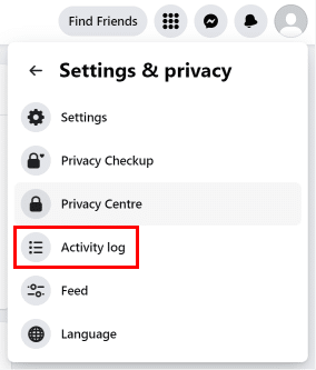In Settings & privacy click on the Activity log.