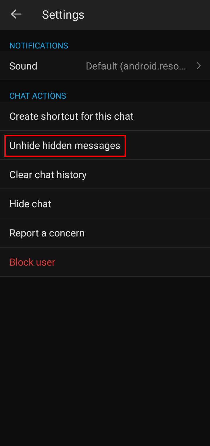 In Settings, scroll down to the bottom and tap on Unhide hidden messages.