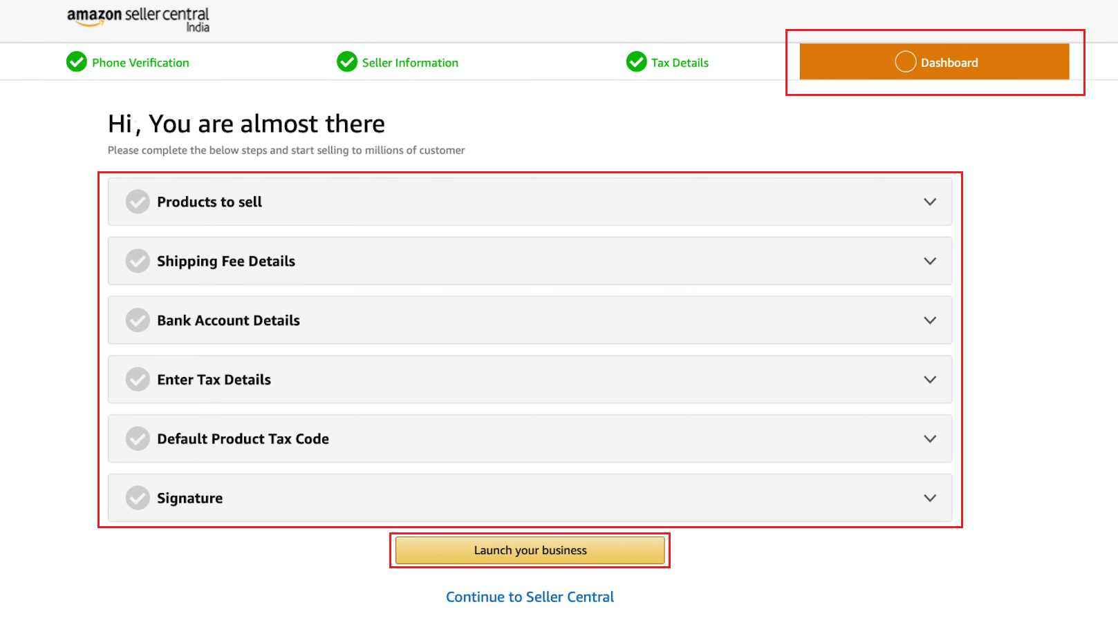 in the Dashboard section, fill out the details for the following sections - click on Launch your business