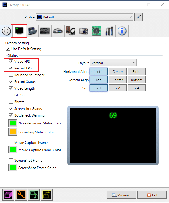 Dxtory programoje spustelėkite monitoriaus piktogramą, skirtuką Perdanga. Pažymėkite langelius Video FPS ir Record FPS