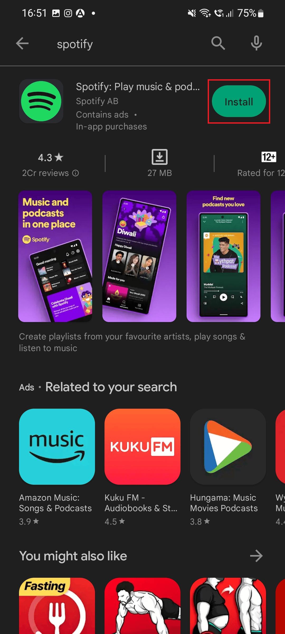 INSTALL OPTION SHOWN FOR SPOTIFY APP ON ANDROID. 