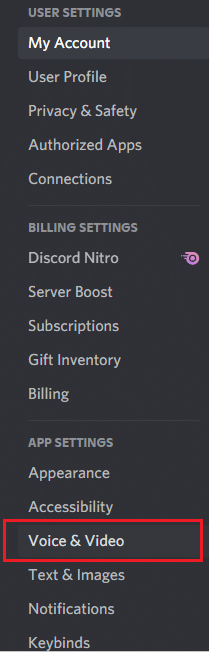 Launch Discord and navigate to Voice and Video section
