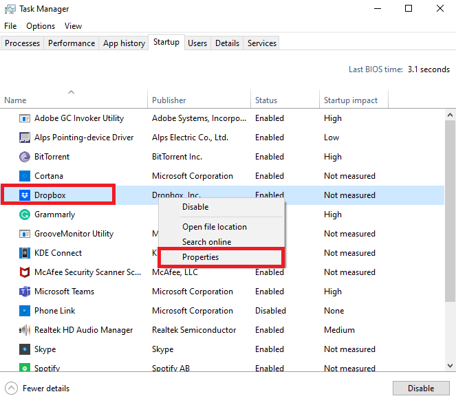 Locate and right click on Dropbox and select Properties. Fix Excel Slow to Open in Windows 10