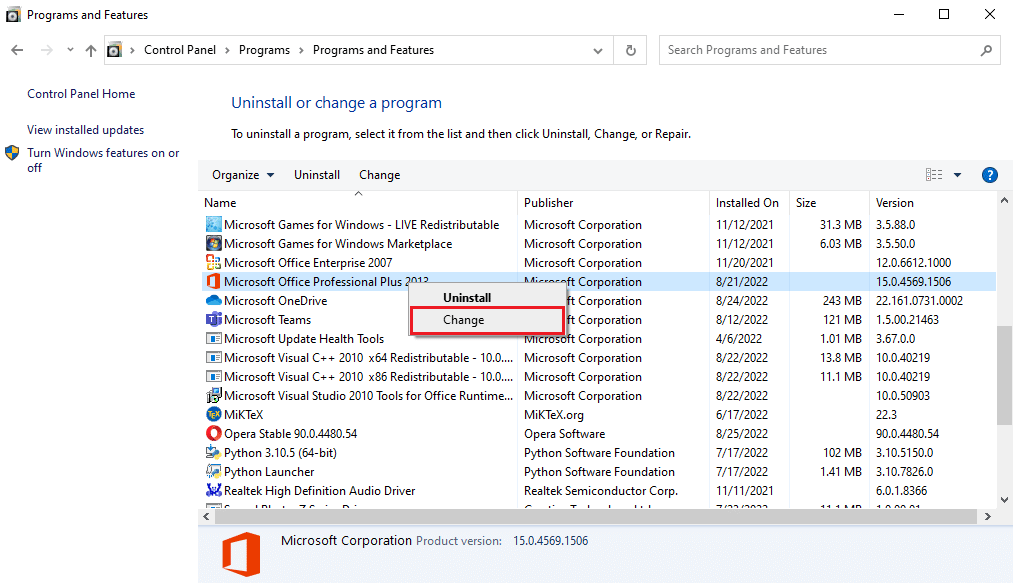 Locate Microsoft Office Professional Plus 2013 and right click on it and click on Change. Fix Error message can’t send right now try again later