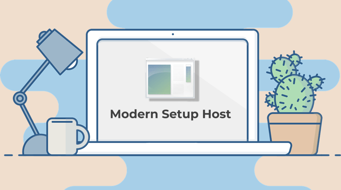 O que é o Modern Setup Host no Windows 10 e é seguro?