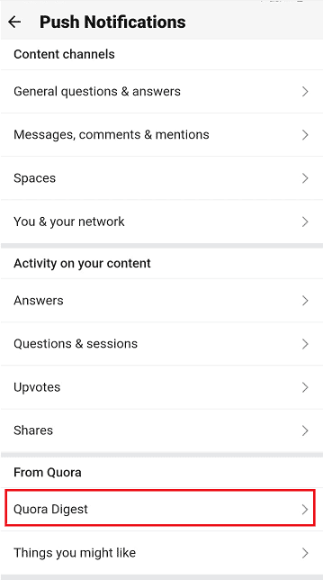 Navigate to From Quora and then tap on Quora Digest