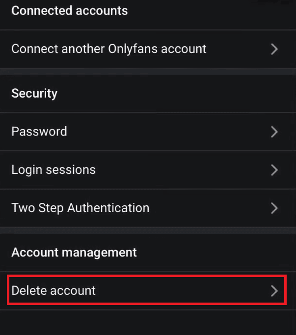 Navigate to the Account management section and tap on Delete account