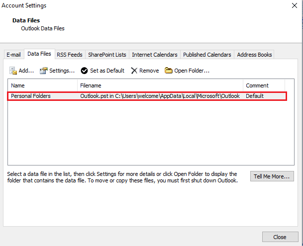 Note the personal folder file location. Fix Outlook Error 0x8004102a in Windows 10