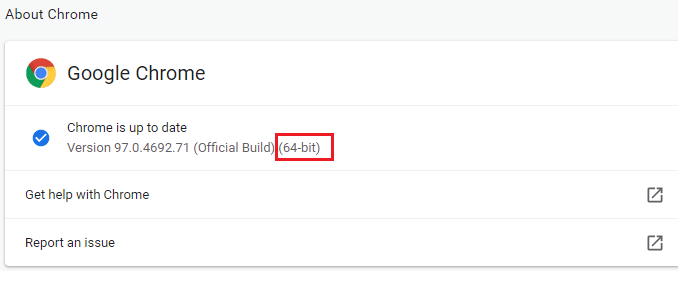 Now, check if you have 64 bit written after the version of Chrome