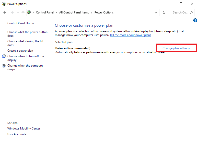 Now, click on Change plan settings under the Selected plan.