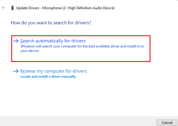 Now, click on Search automatically for drivers options to locate and install a driver automatically. 