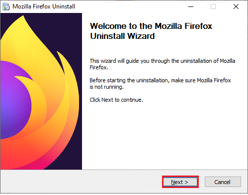 Now, click on the Next button in the Mozilla Firefox Uninstall Wizard