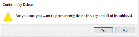 Now, confirm the prompt, Are you sure you want to permanently delete this key and all of its subkeys
