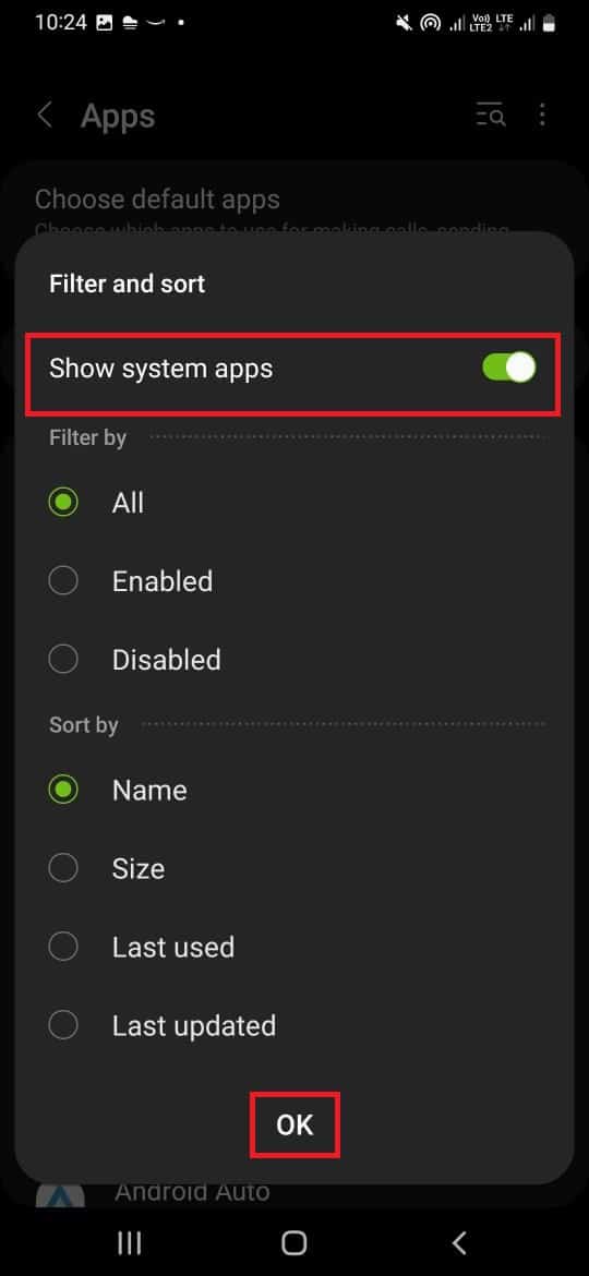 enable the Show system apps and tap OK. How to Remove Moisture from Phone Charging Port