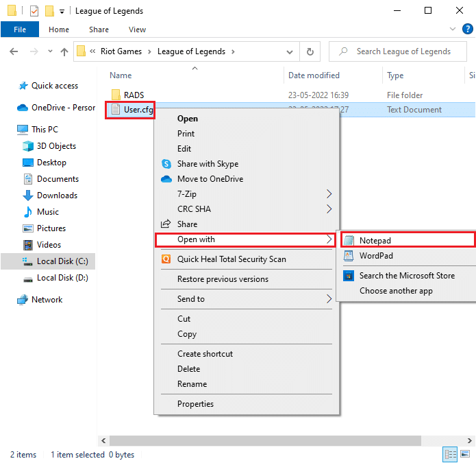 select the Open with Notepad option. Fix Unspecified Error League of Legends in Windows 10