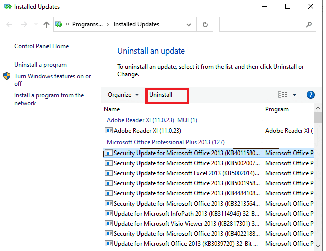 Now, in the Installed Updates window, click on the most recent update and select the Uninstall option.