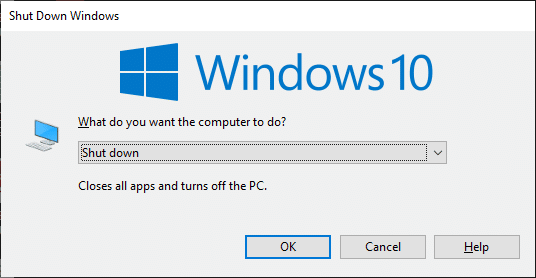Now, press Alt and F4 keys simultaneously. Fix The Handle is Invalid Error in Windows 10