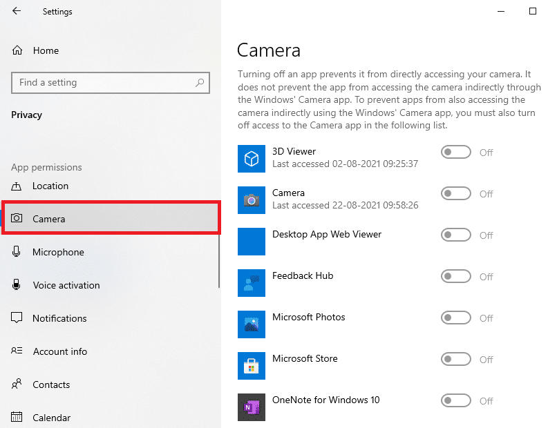 Now, scroll down and locate the Camera in the left pane and toggle off all the applications/programs under Choose which Microsoft Store apps can access your camera as shown below