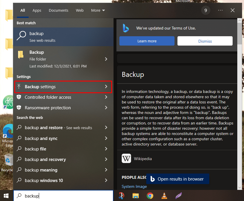 Now search for Backup on the windows search bar, then click on Backup settings from the search results.