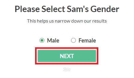 select the gender of the person and click NEXT