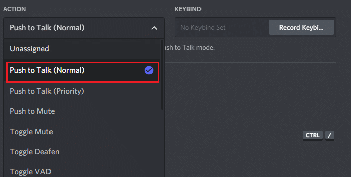 Now, select the Push to Talk option. Fix Discord Not Detecting mic 