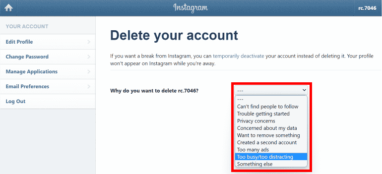 On the delete your account page, select the reason for deletion.