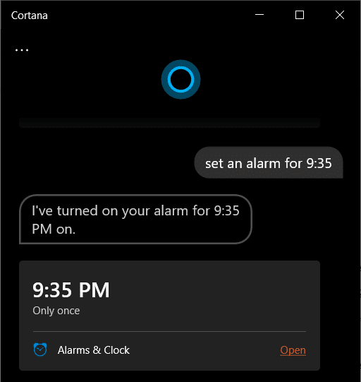 On your Cortana, type set an alarm for X XX am or pm in the Cortana bar and the assistant will take care of everything. How to Set Alarms in Windows 10