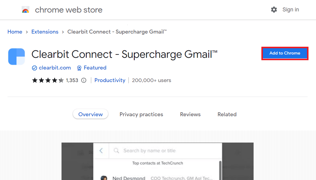Open the official website of ClearBit Connect and click on the Add to Chrome button