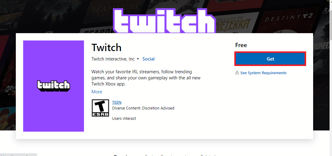 Open the official website of the Twitch Desktop App and click on the Get button