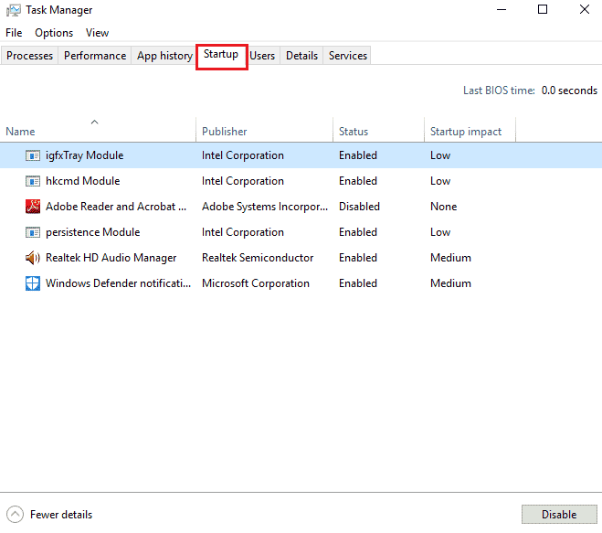 Open the Task Manager app and navigate to the Startup tab. Fix Twitch Resource Format Not Supported in Windows 10