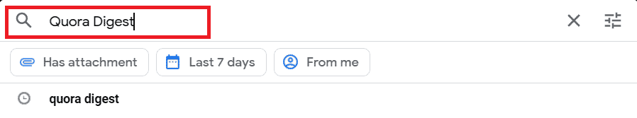 Open your email account where you receive Quora Digest emails and search Quora Digest