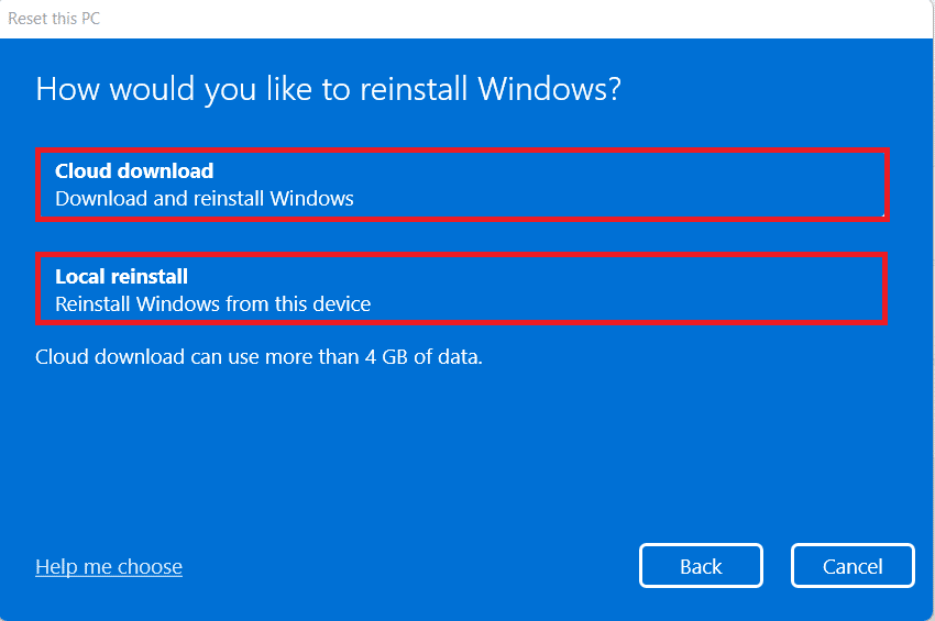 choose either cloud download or local reinstall options for reinstalling windows in reset this pc windows. how to repair Windows 11