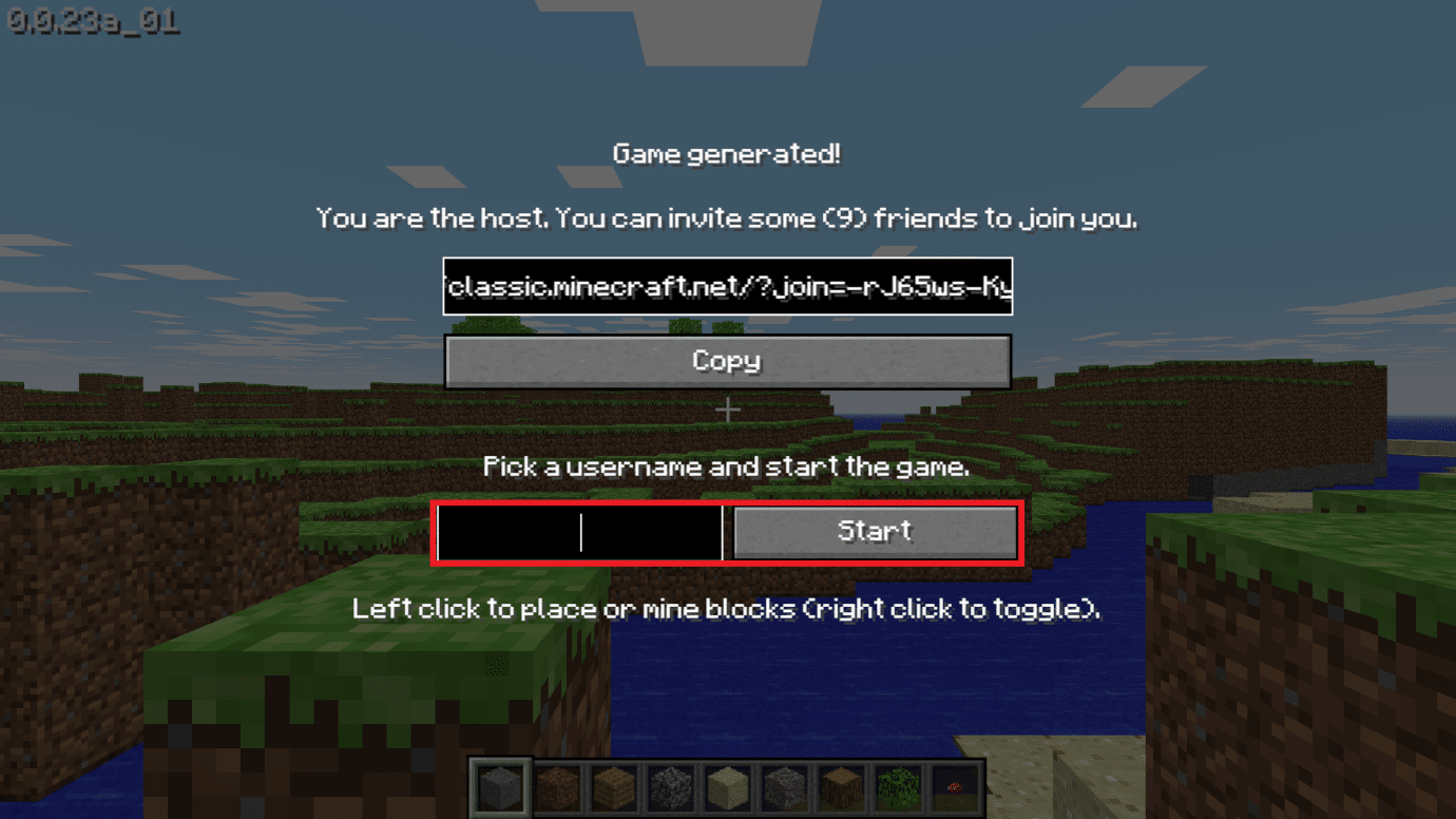 pick a username and click the Start. How to Play Classic Minecraft on Browser