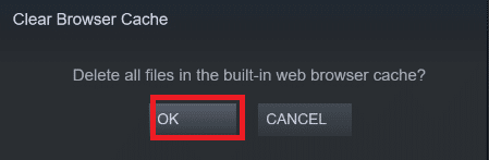 click on OK. Fix Steam is Slow