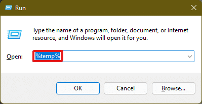Press the Windows + R key combination to open the Run dialog box, Type %temp%, and press Enter key