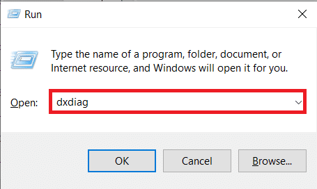 Press Windows and R keys to open Run dialog box. Type dxdiag and then hit Enter