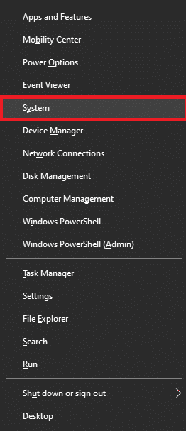 Press Windows + X keys together and select the System option. Fix Windows 10 Start Menu Search Not Working